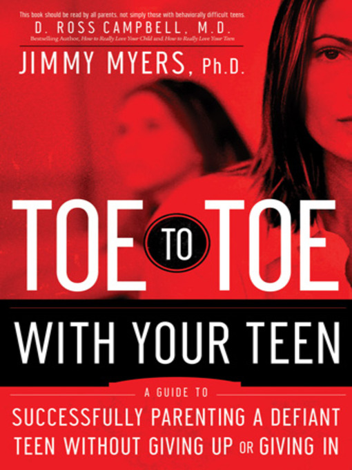 Title details for Toe to Toe with Your Teen by Jimmy Myers - Available